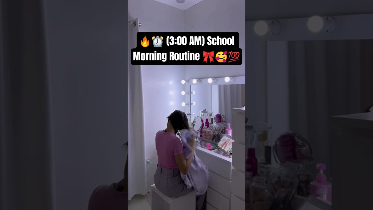 🔥⏰ (3:00 AM) School Morning Routine 🎀 Productivity 🥰💯✅ #morningroutine #aesthetic #schoollife