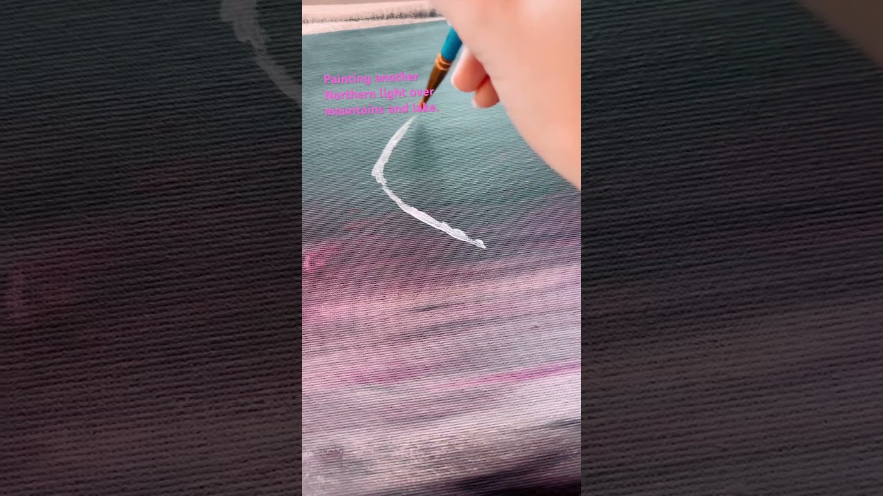 Painting the Northern Lights! 