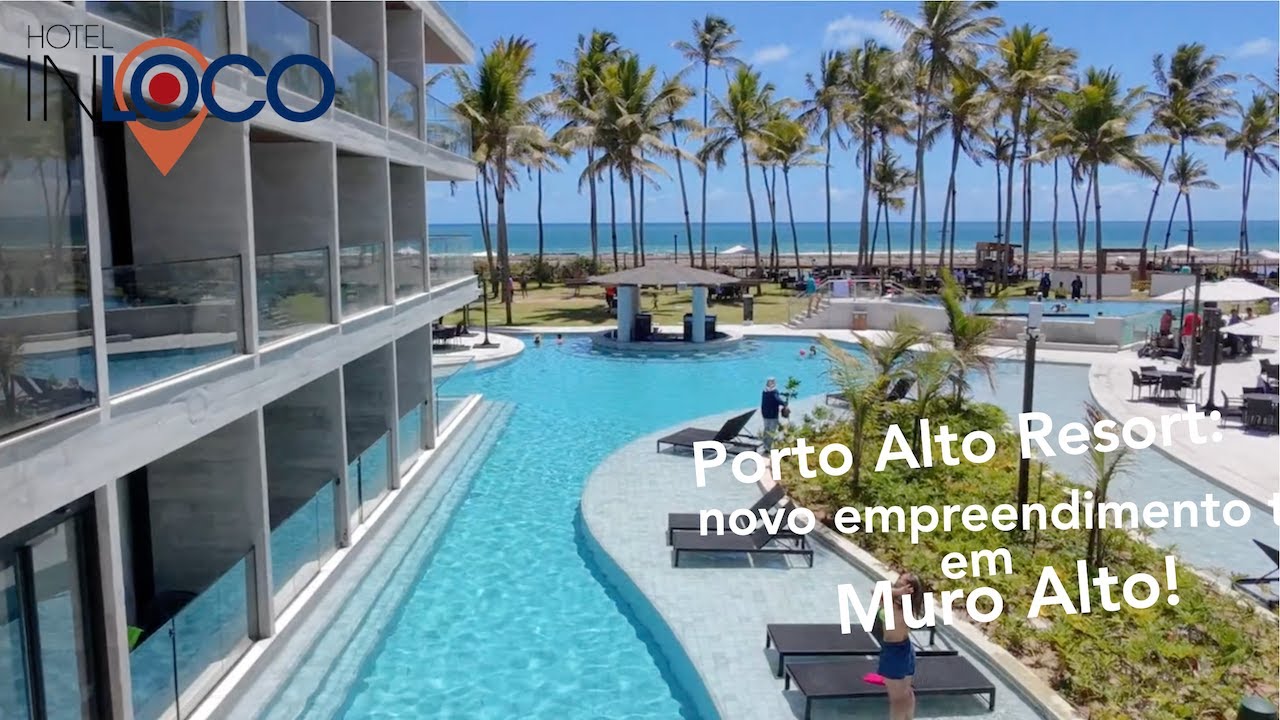 Porto Alto Resort: novidade na Praia de Muro Alto!