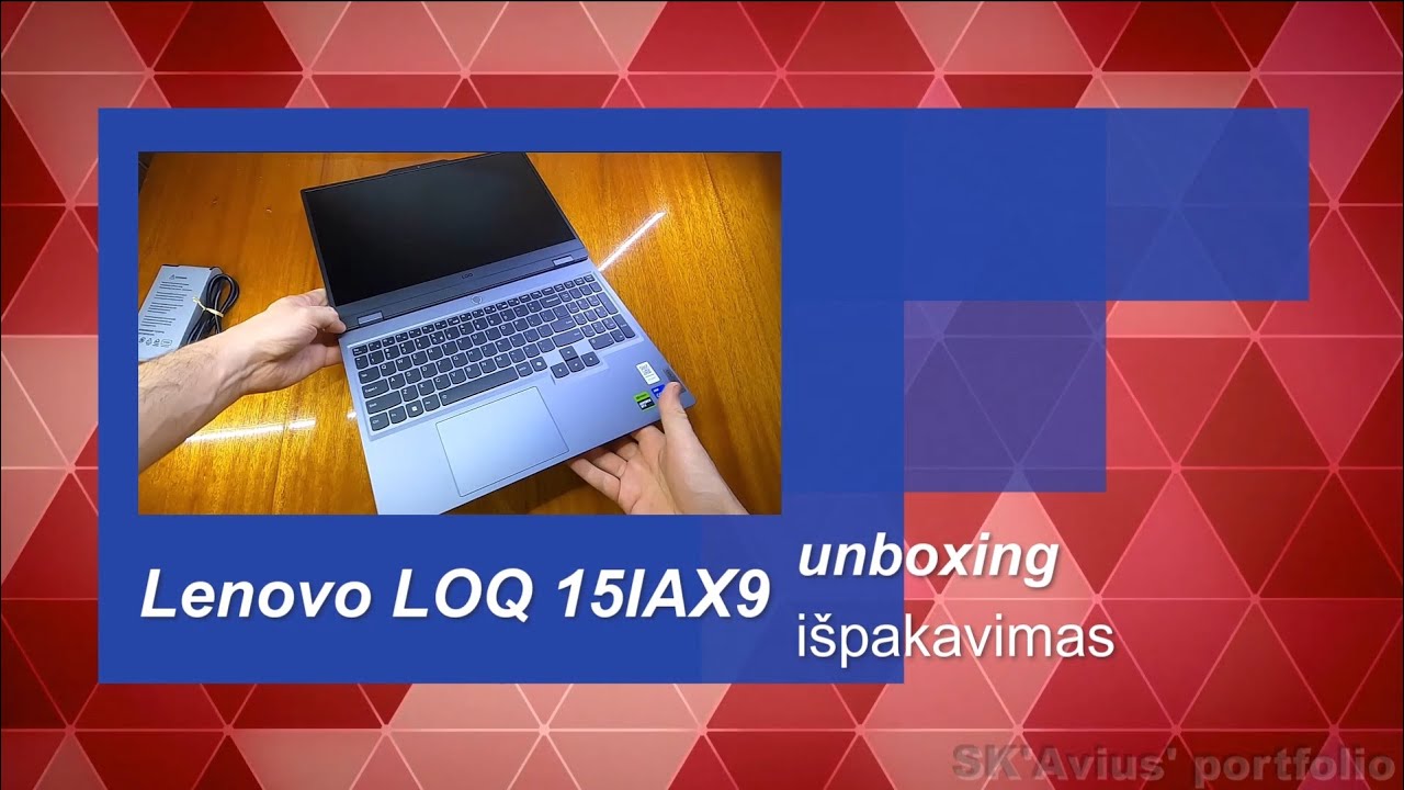 Lenovo LOQ 15IAX9 unboxing