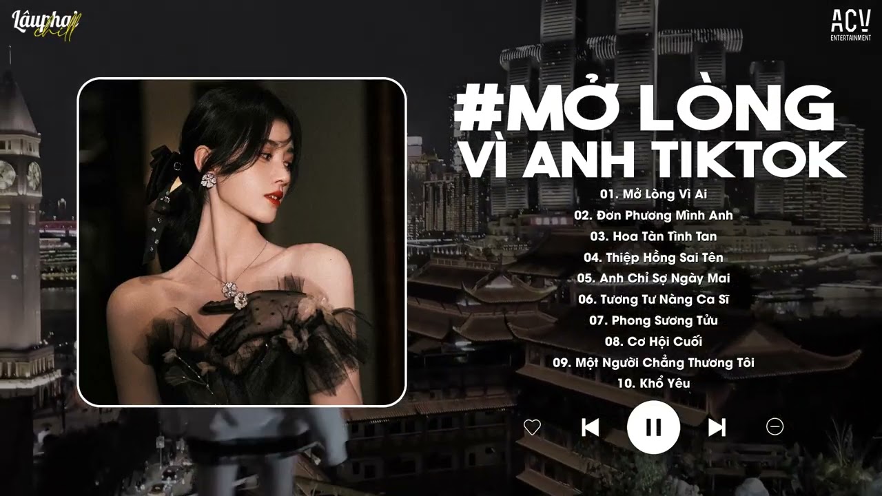Mở Lòng Vì Ai - Lý Văn (Bản Chuẩn TikTok) | Anh Một Lòng Vì Em Nhưng Em Mở Lòng Vì Ai...