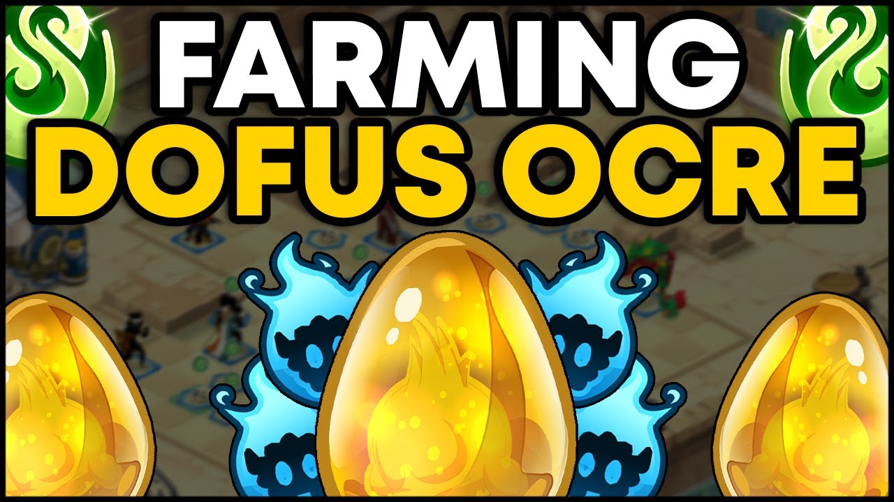 9 ASTUCES pour FARMER le DOFUS OCRE en 2025 sur DOFUS