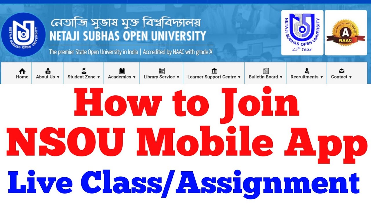 NSOU Mobile App. How to Join NSOU Mobile App. Live Class/Assignment