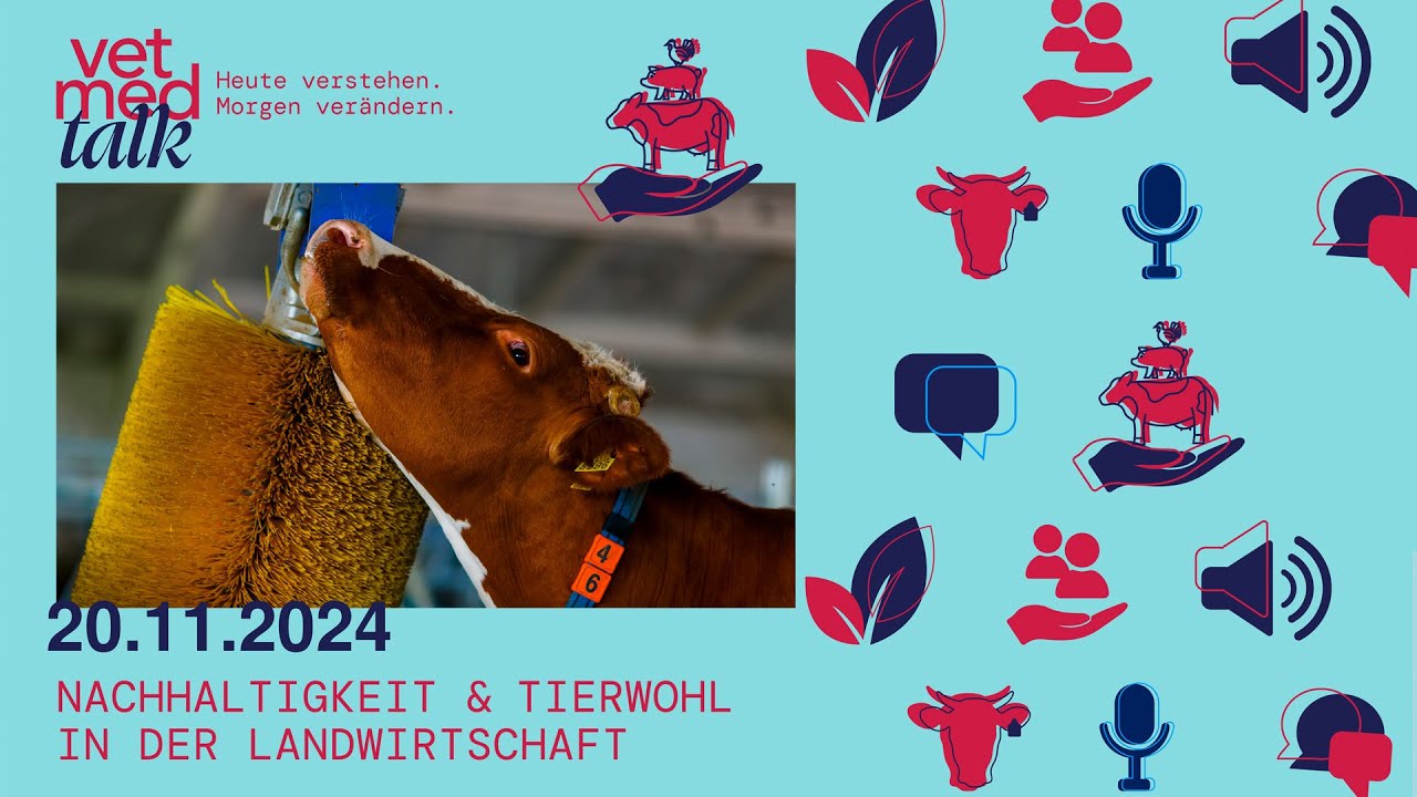 VetmedTalk: Nachhaltigkeit & Tierwohl in der Landwirtschaft | 20.11.2024