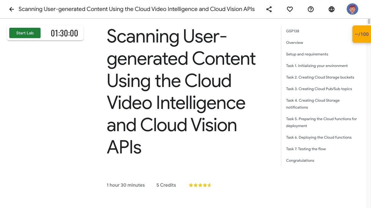 Scanning User generated Content Using the Cloud Video Intelligence and Cloud Vision APIs GSP138
