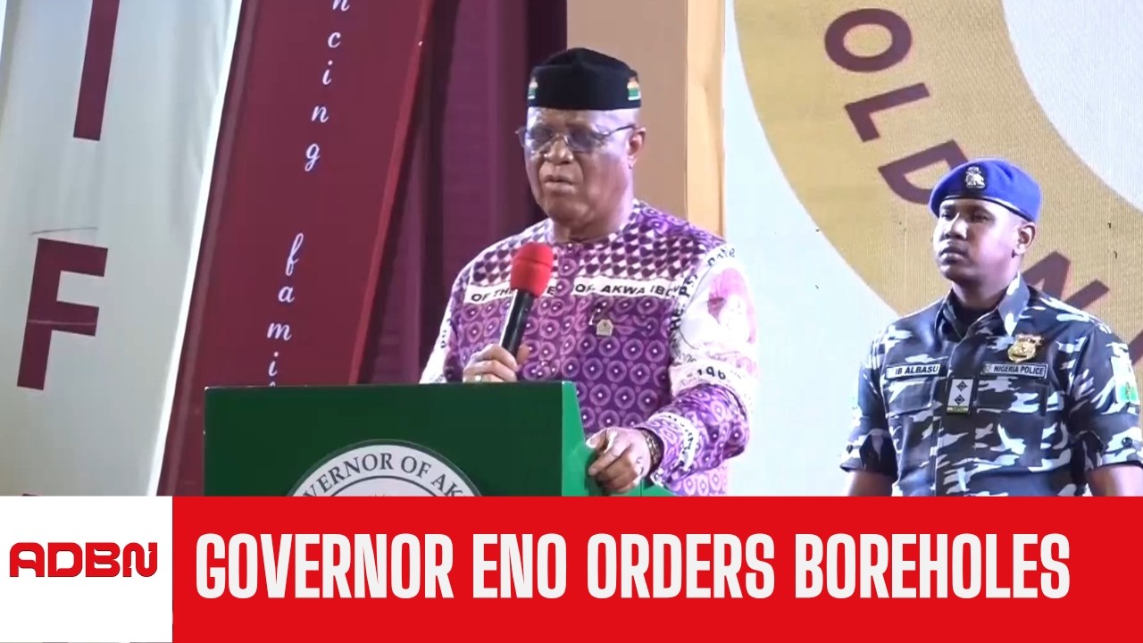 Governor Umo Eno Orders Installation of Water Boreholes in All Wards