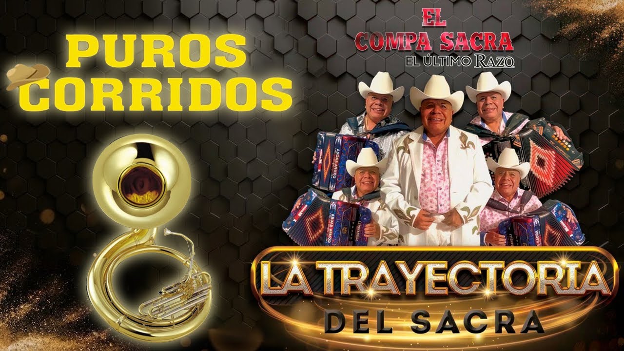 EL COMPA SACRA ⚡ PUROS CORRIDOS VIEJITOS MIX 2025 // LOS MEJORES CANCIONES 2025