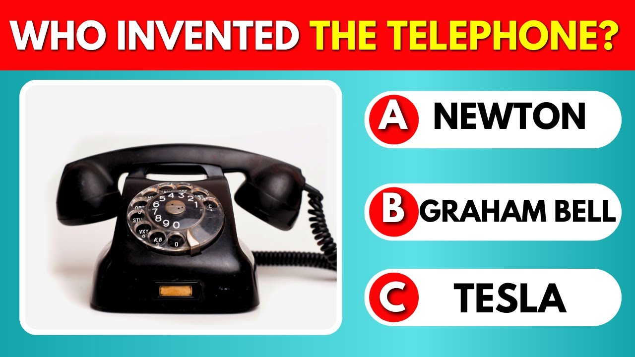 Famous Scientists and Their Inventions - General Knowledge Quiz