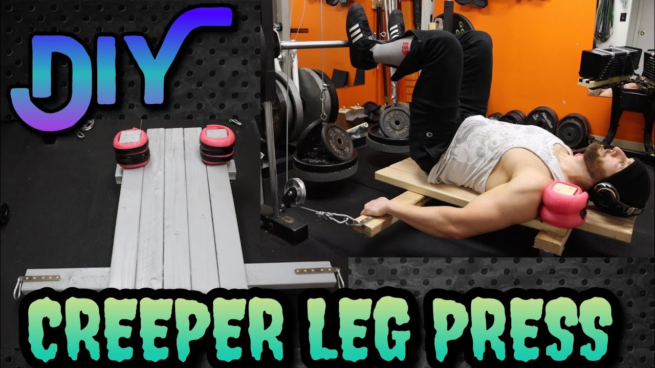 DIY Creeper Leg Press (Build)