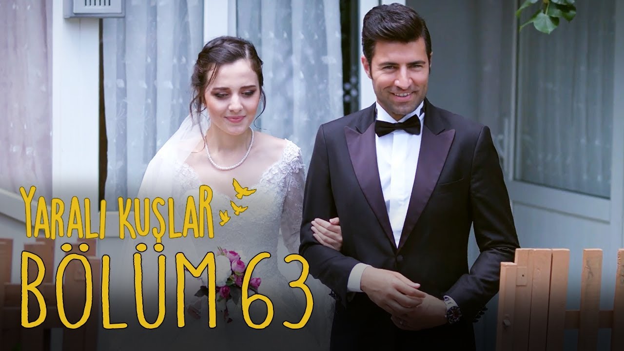 Yaralı Kuşlar 63. Bölüm
