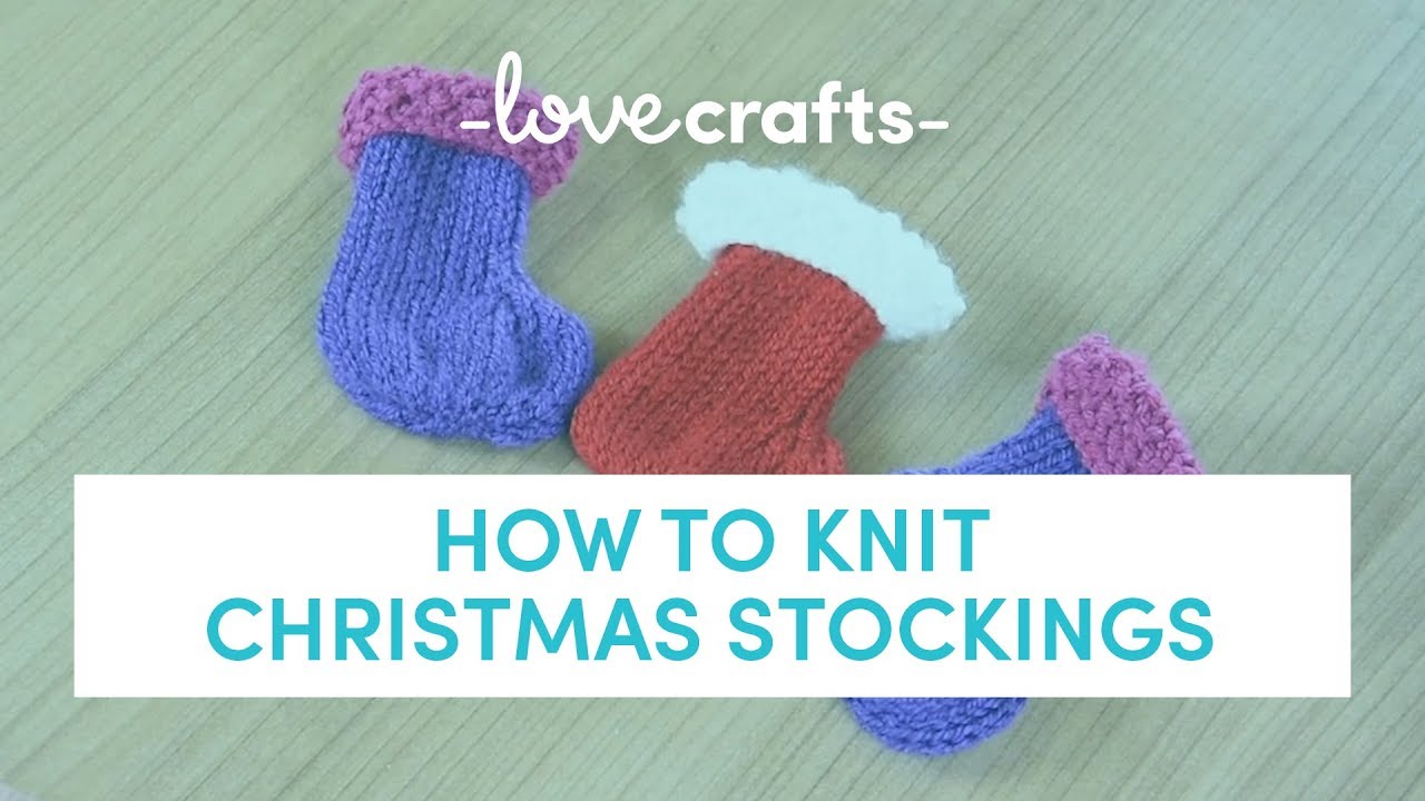 How to Knit | Christmas Stockings by Amanda Berry