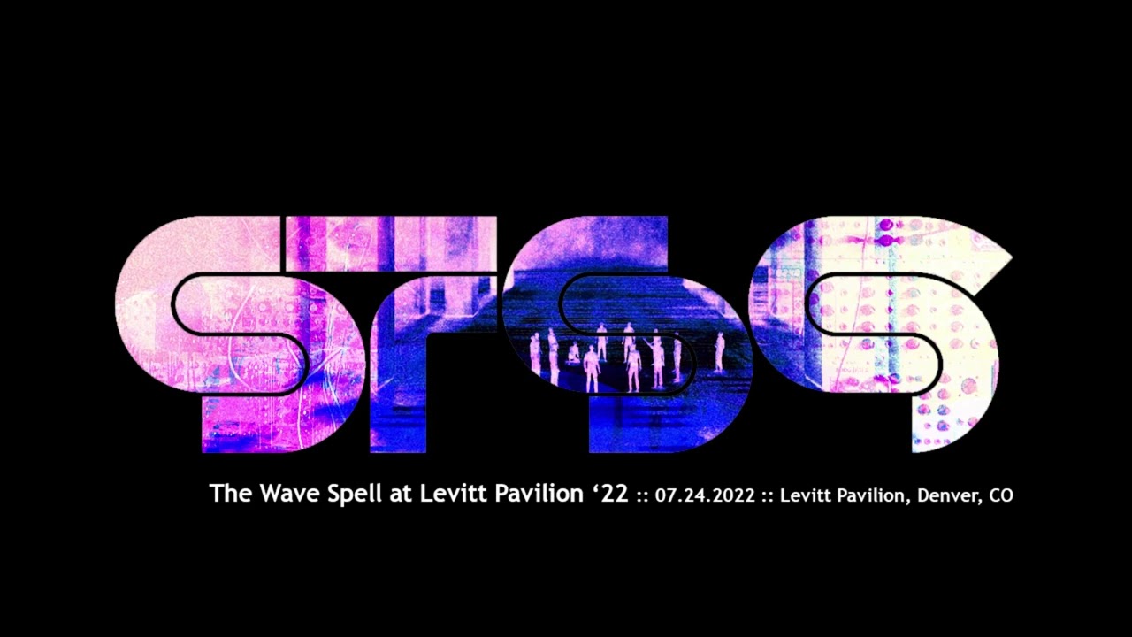 STS9 -- The Wave Spell at Levitt Pavilion '22 - 07.24.2022 - Levitt Pavilion, Denver, CO
