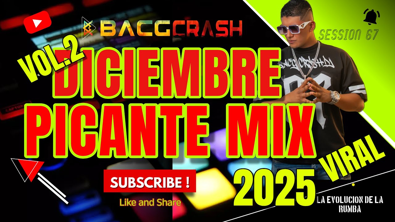 DICIEMBRE PICANTE MIX VOL.2 - BACGCRASH DJ