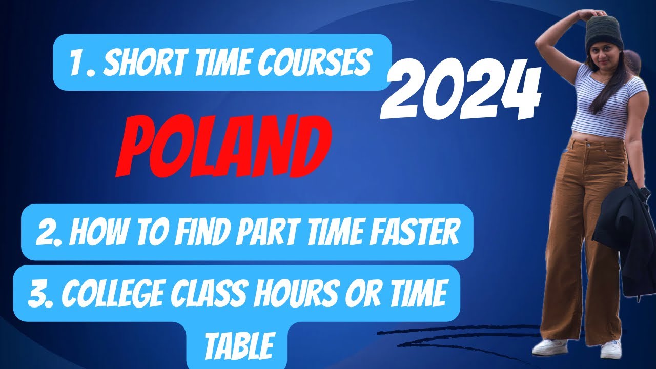 Short Time Courses in Poland || Time Table|| PART TIME ||POLAND || 2024