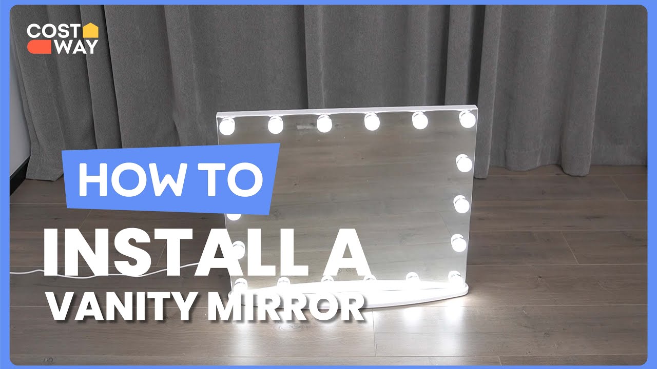 How to Install the Vanity Mirror with 18 Dimmable LED Bulbs | JV10466 #costway #howto
