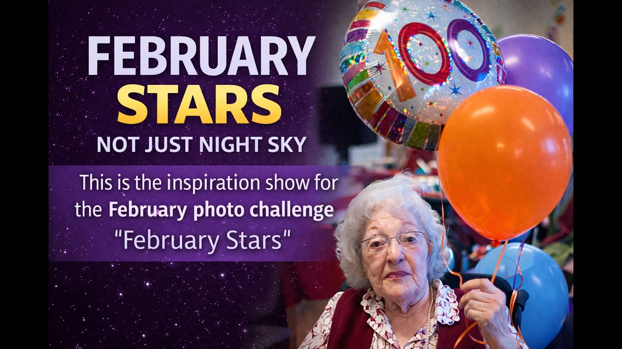 February Stars – Inspiration Show for the February Photo Challenge