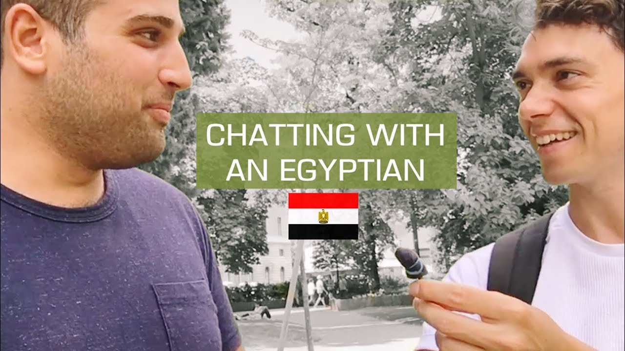 Chatting with an EGYPTIAN [Uncut]
