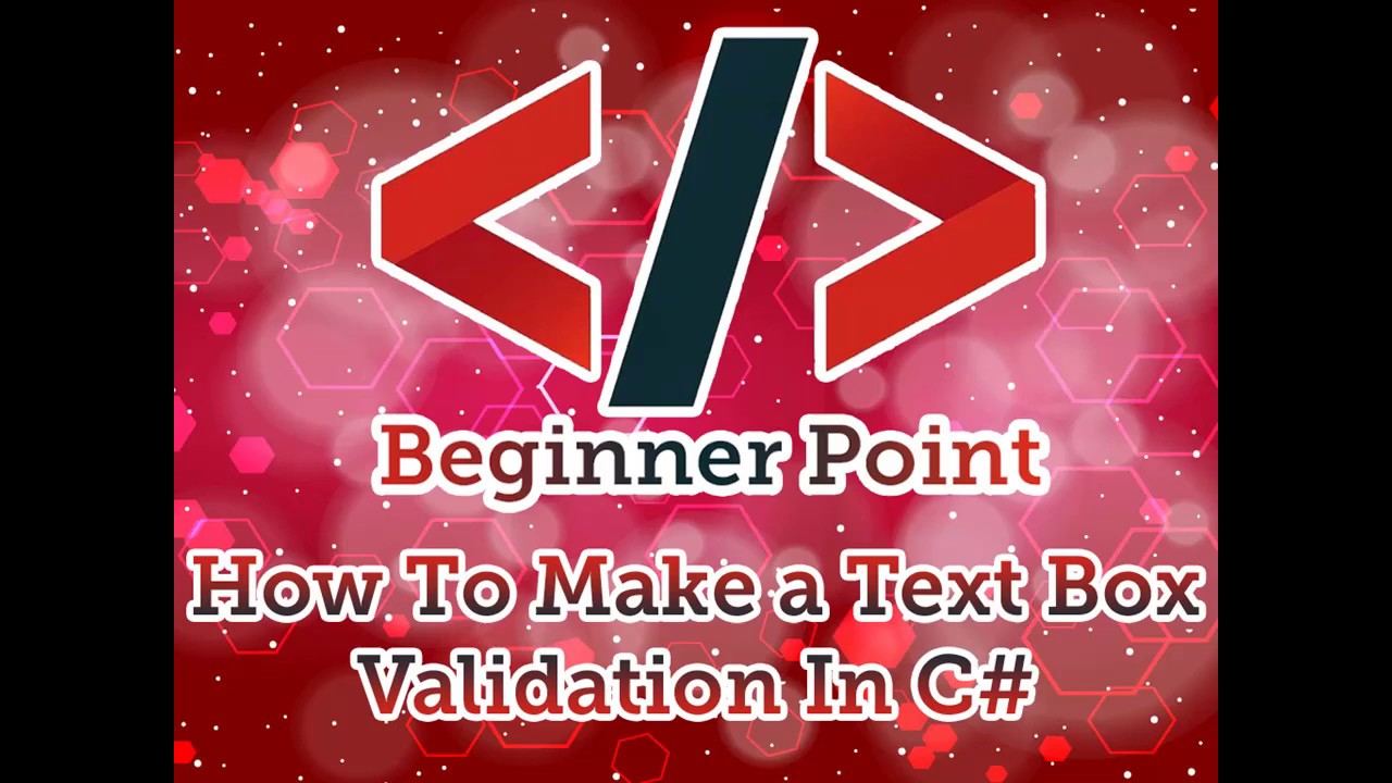 How To Validate Textbox In C#
