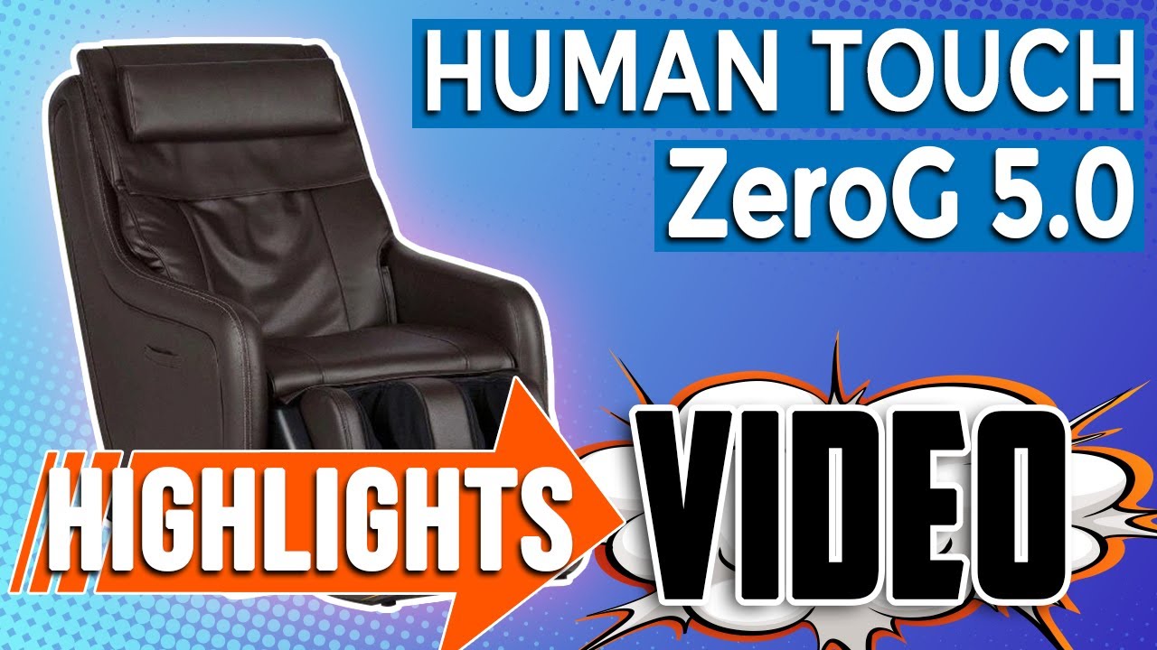 Human Touch ZeroG 5.0 Massage Chair (3D & ZERO GRAVITY)