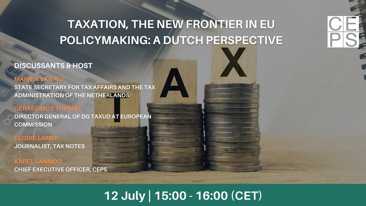 Taxation, the new frontier in EU policymaking: a Dutch perspective