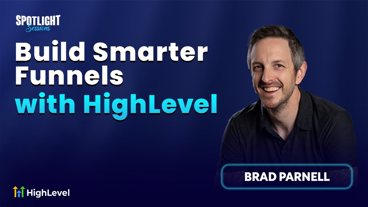 Брэд Парнелл – Создавайте более эффективные воронки продаж с помощью HighLevel