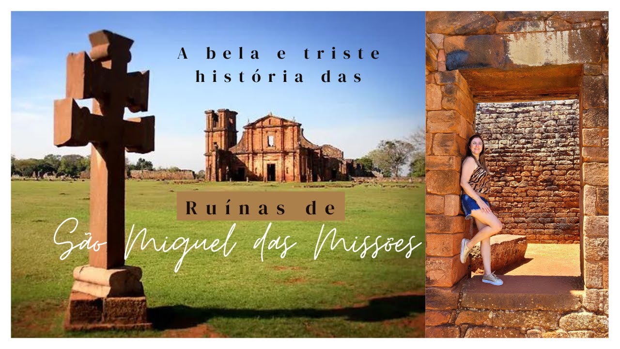 Ruínas de São Miguel das Missões RS - Sitio arqueológico de São Miguel Arcanjo | Rota das Missões