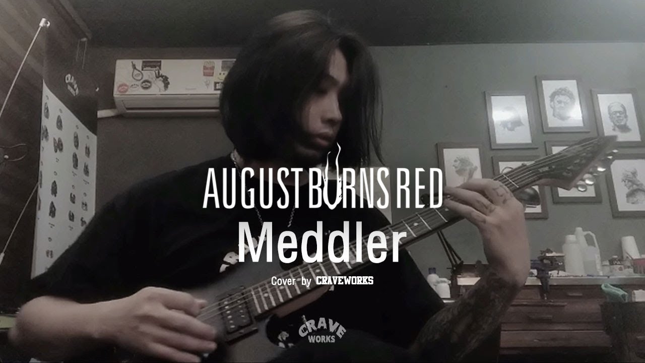 [ Guitar Cover ] Meddler - August Burns Red