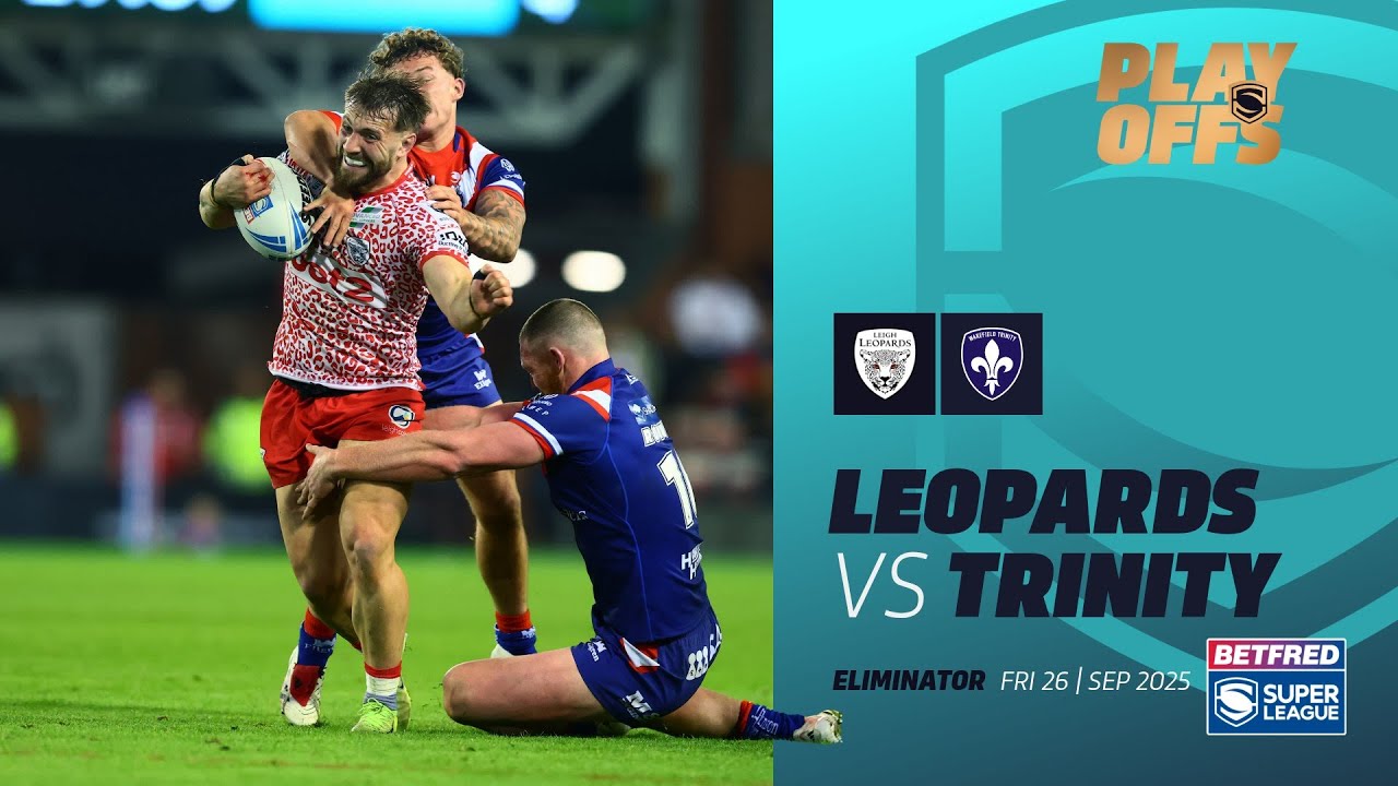 Лучшие моменты | Leigh Leopards против Wakefield Trinity | Суперлига 2025, отборочный этап 1