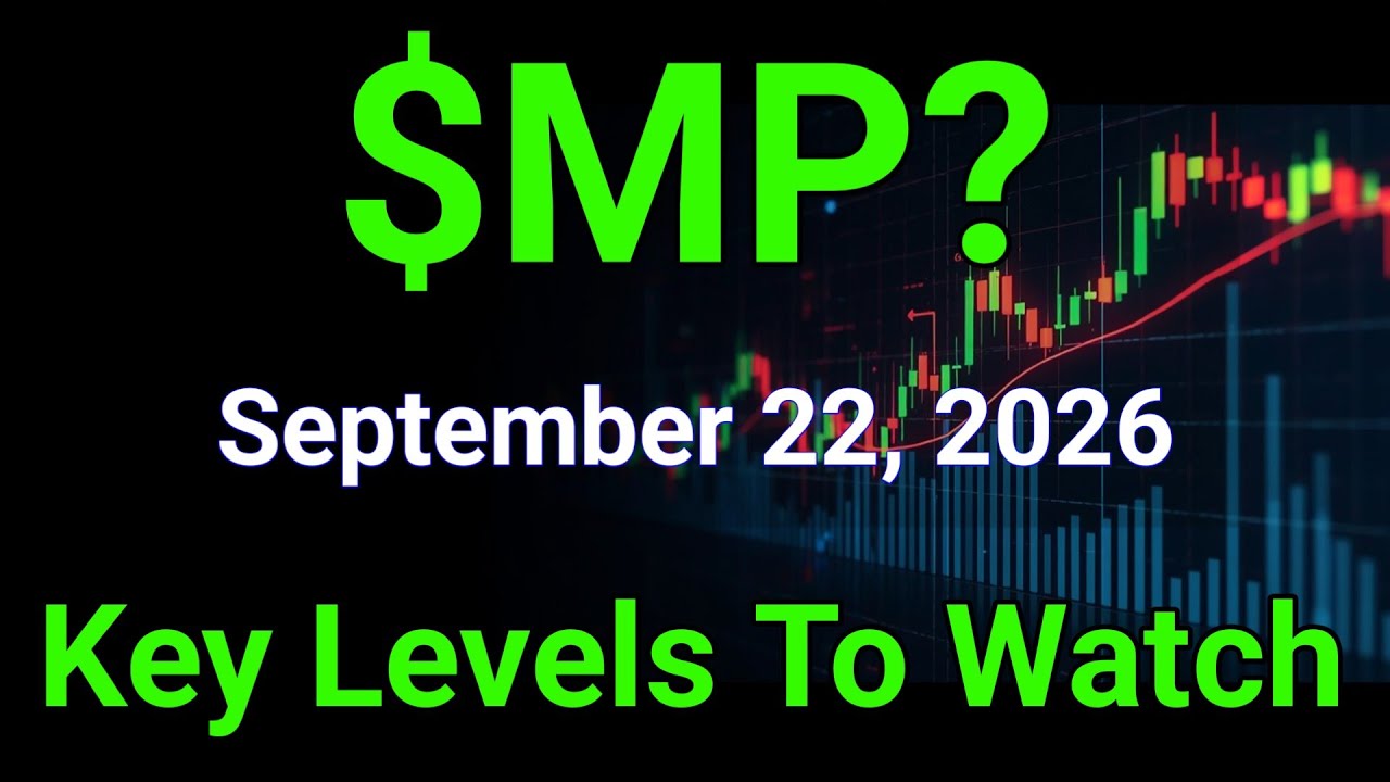 MP Stock Analysis | MP Materials Corp. | September 22, 2026