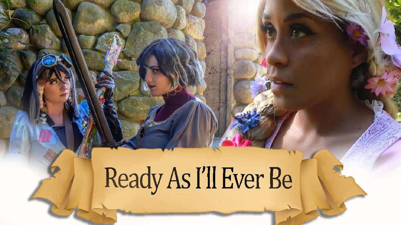 Ready As I’ll Ever Be [Tangled CMV]