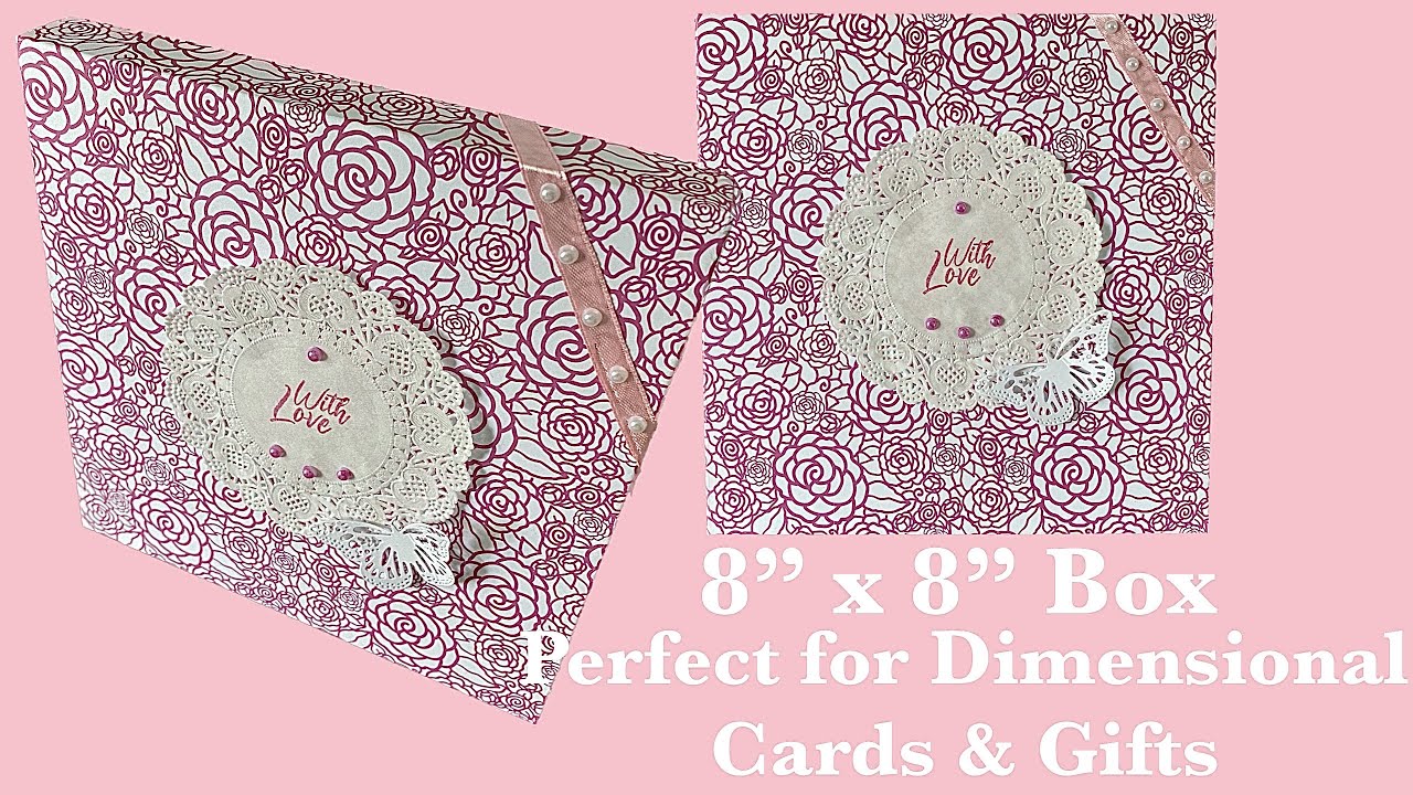 8 x 8 inch Box for Dimensional Cards and Gifts