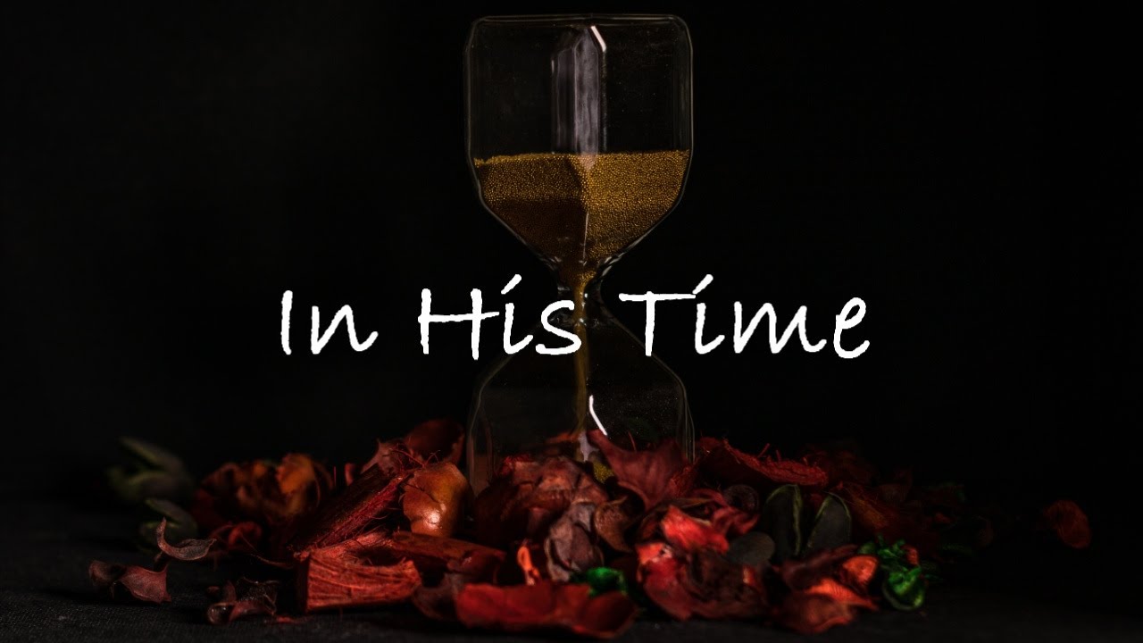 주님의 시간에 In His Time 영어로 부르기 / 전체찬양 (영어가사+한글직역/번역) 찬송가 623장 (복음송 CCM)