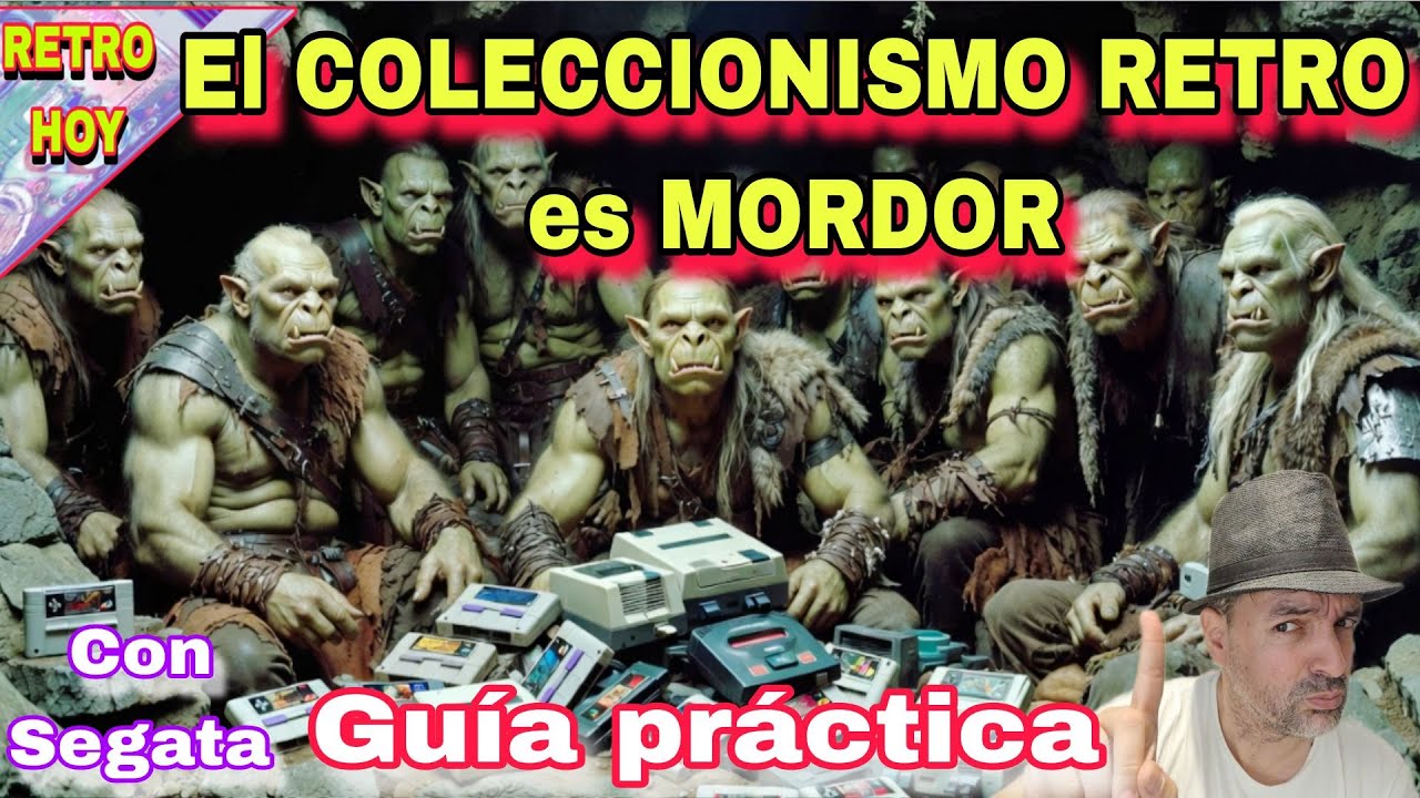 ▶️ #235 / El COLECCIONISMO de VIDEOJUEGOS RETRO es MORDOR / GUÍA ÚTIL con  Segata 💥🔥😱