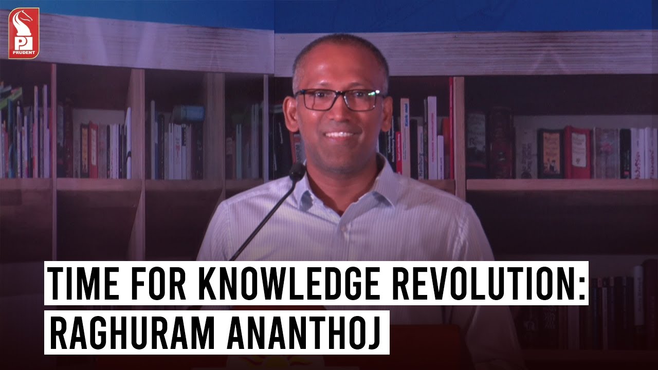 Time for knowledge revolution: Raghuram Ananthoj | Prudent Media Goa
