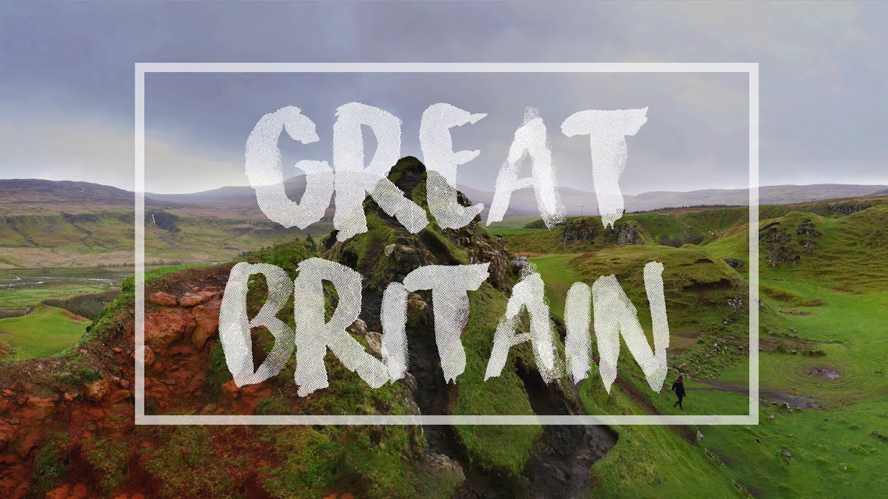 GREAT BRITAIN | My Highlights from England, Scotland & Wales | Cinematic Travel Film (Full HD 1080p)