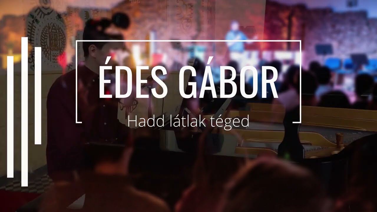 Hadd látlak Téged
