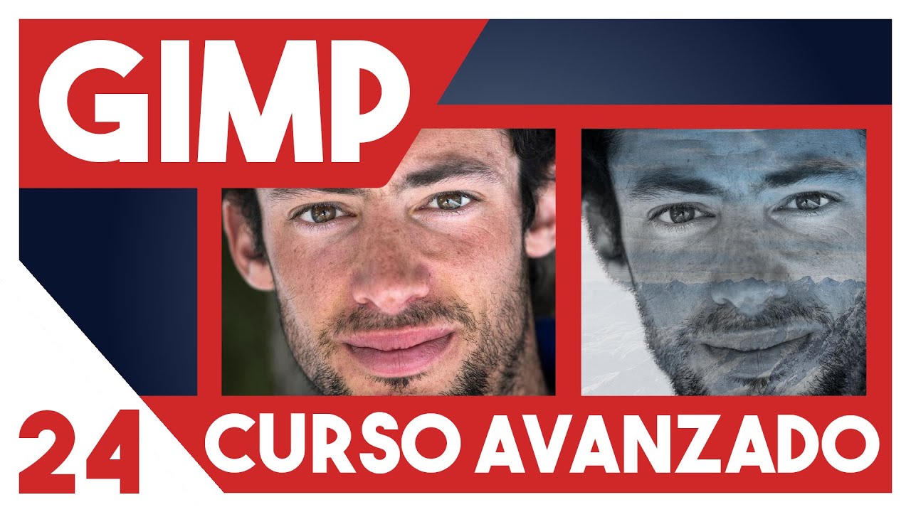 GIMP 2.10 Curso AVANZADO  ▶▶  24. Efecto doble exposición