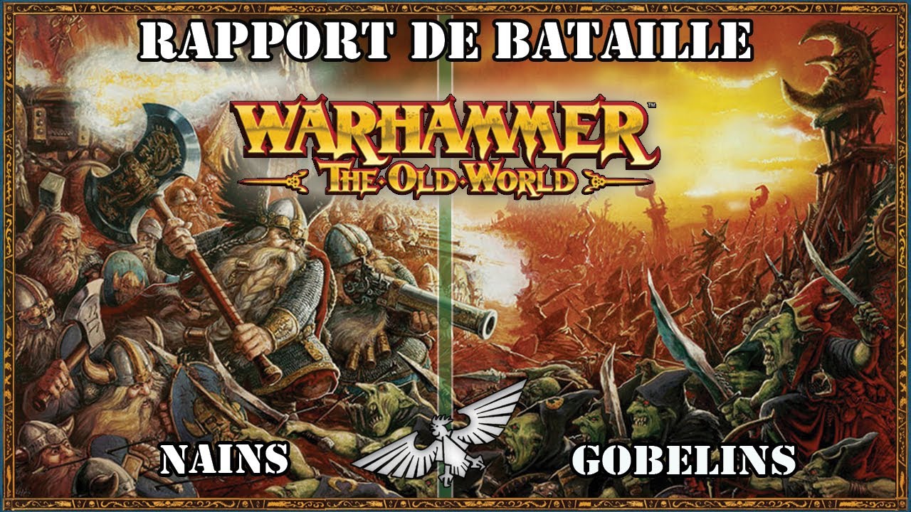 Warhammer The Old World: Rapport Bataille - Nains vs Gobelins - #theoldworld