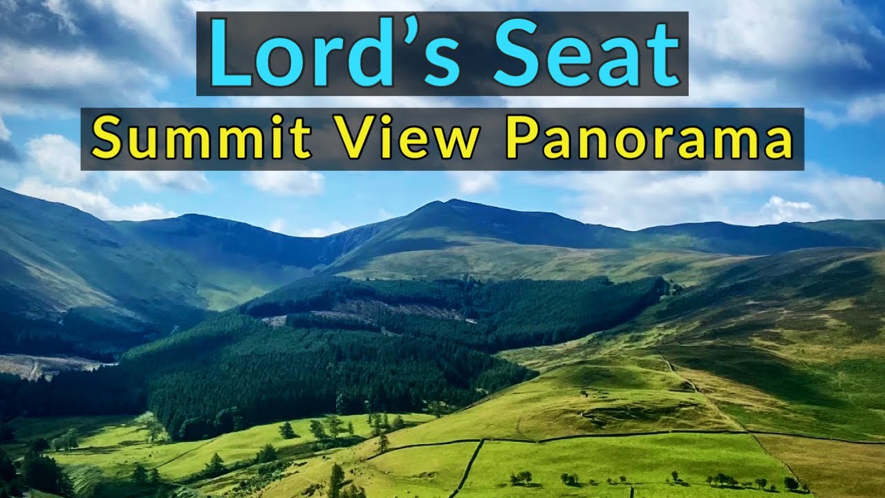 Lord’s Seat : Labelled Summit View Panorama - Lake District Northwestern Fells