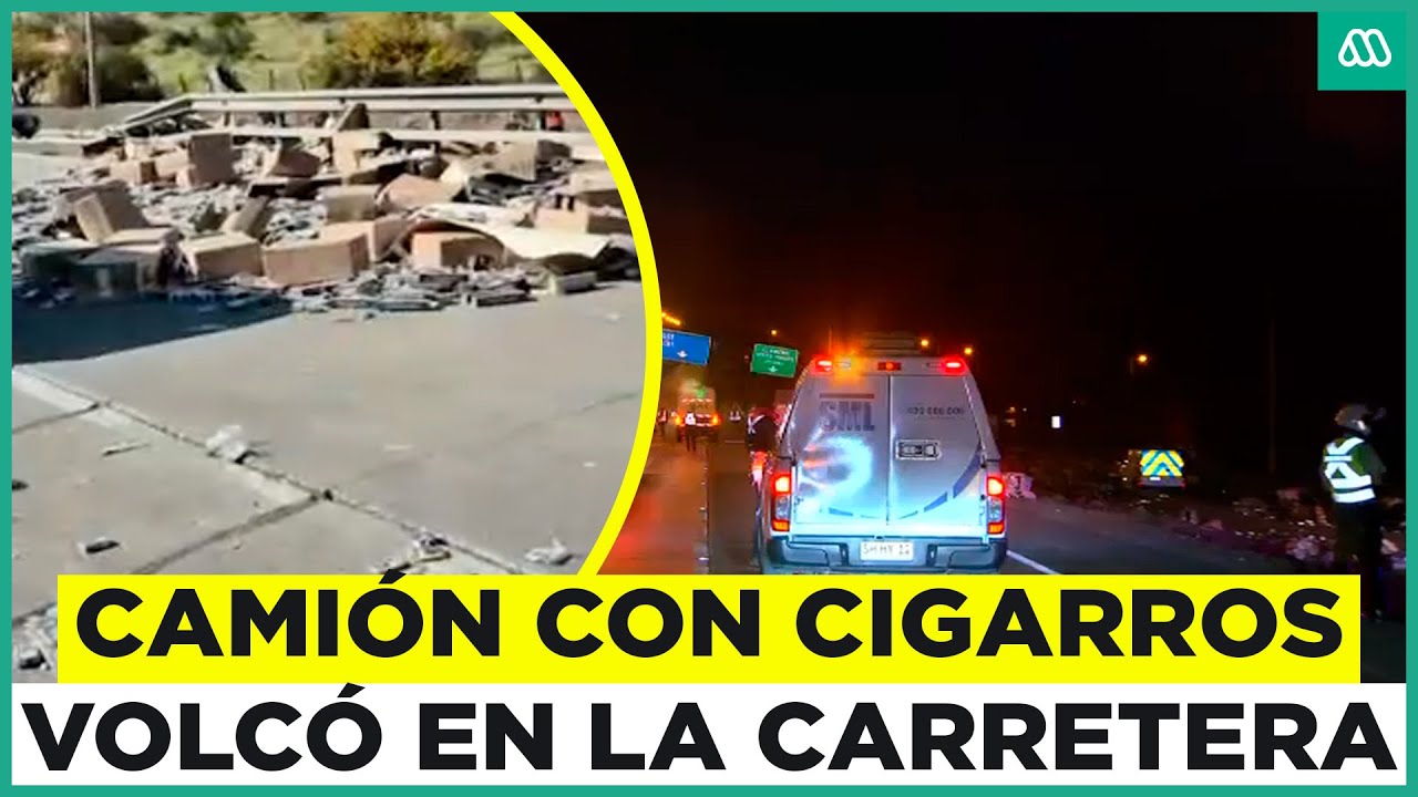 Grave accidente en Ruta 5 Norte: Camión que transportaba cigarros volcó y dejó dos fallecidos