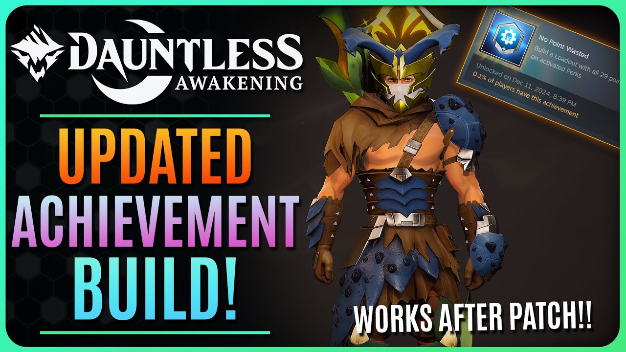 NEW ACHIEVEMENT BUILD!!! DAUNTLESS AWAKENING (Works after patch)