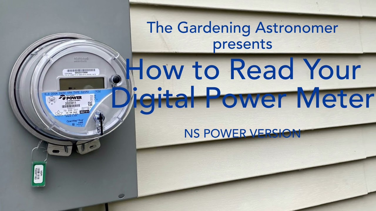 How to Read Your Digital Power Meter (NS Power Version)