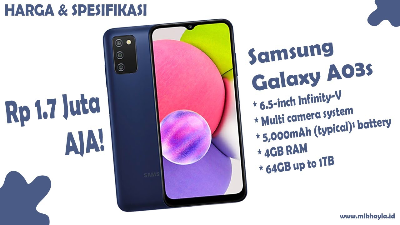 Spesifikasi Samsung Galaxy A03s dan Harga Terbaru - Mikhayla ID
