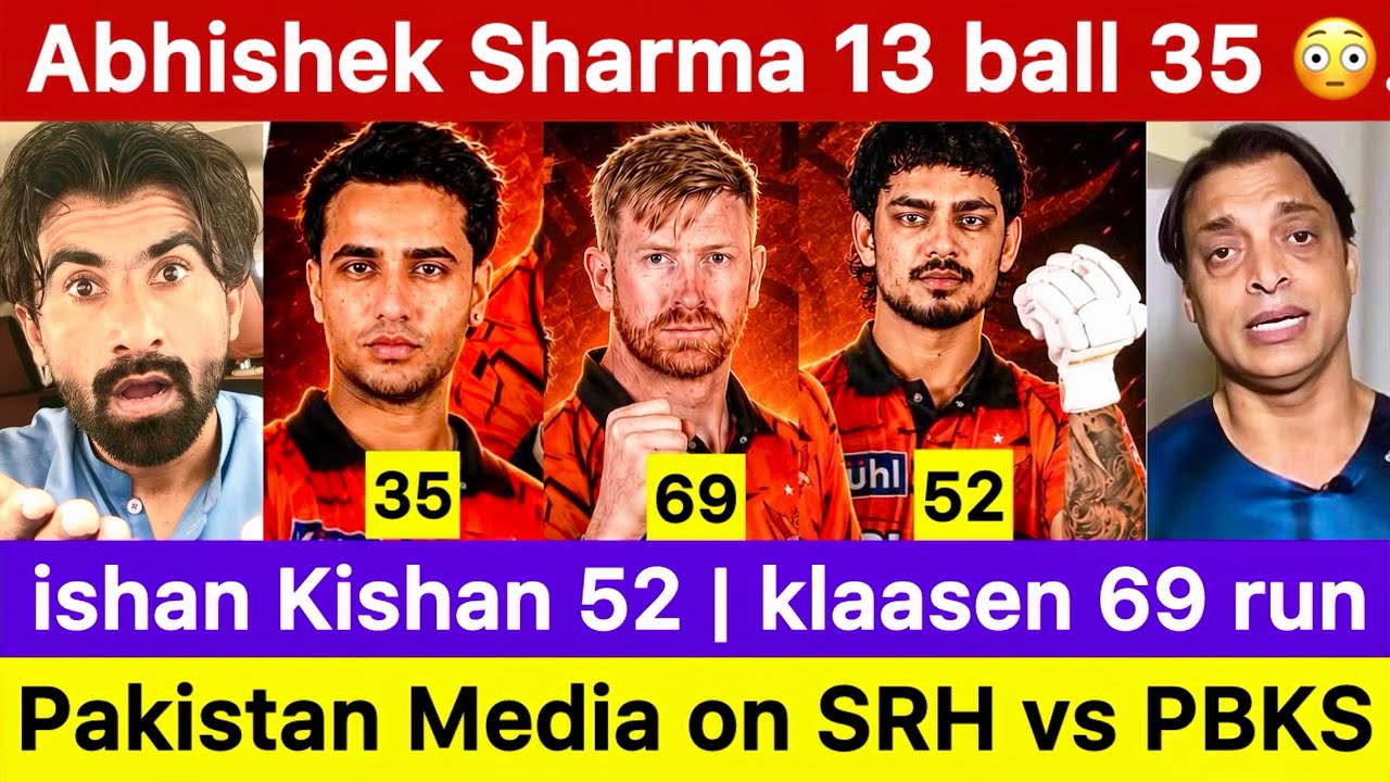 abhishek sharma 35 pakistan reaction | ishan kishan 52 | klaasen 69 | srh vs pbks | ipl 2026 