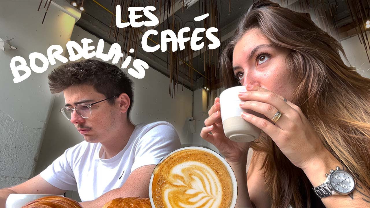 ON TESTE LES CAFÉS DE BORDEAUX