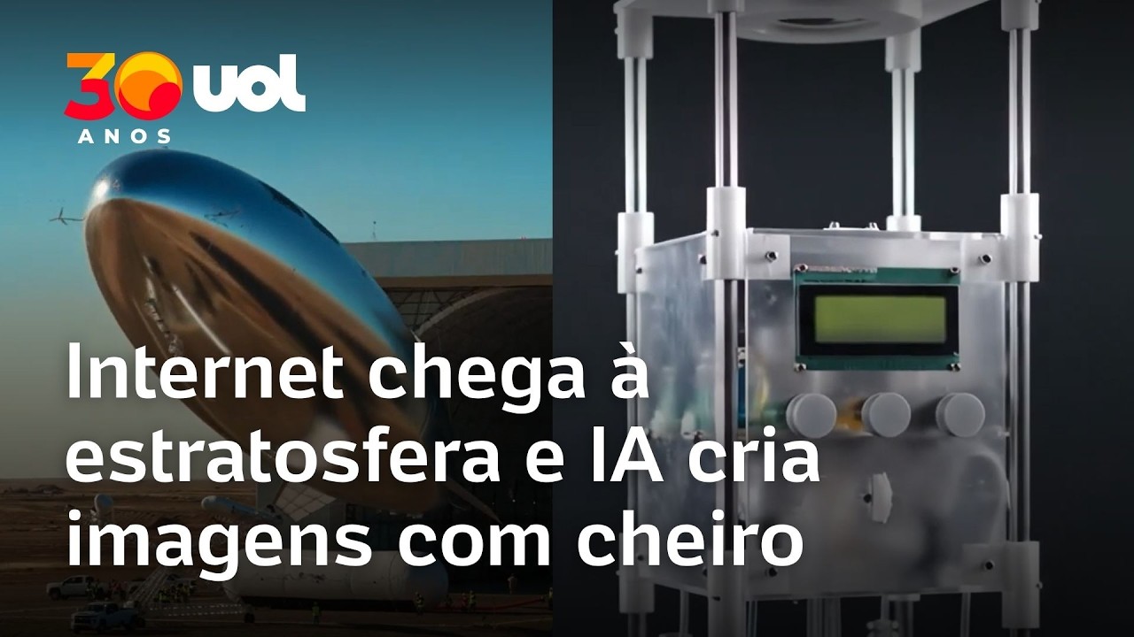 Internet e conectividade chegam à estratosfera; Imagens ganham cheiro com IA | O Impensável