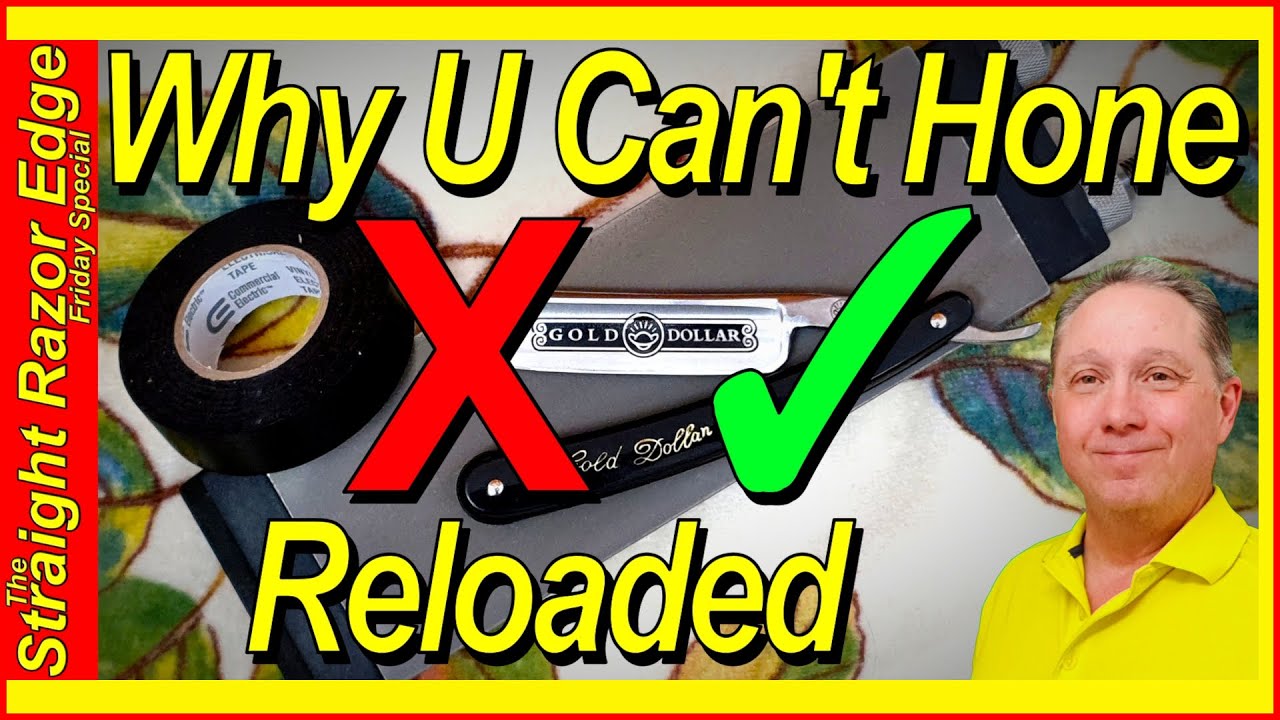 Why You Can't Hone a Straight Razor! or ID and Correct Your Straight Razor Blade Geometry!