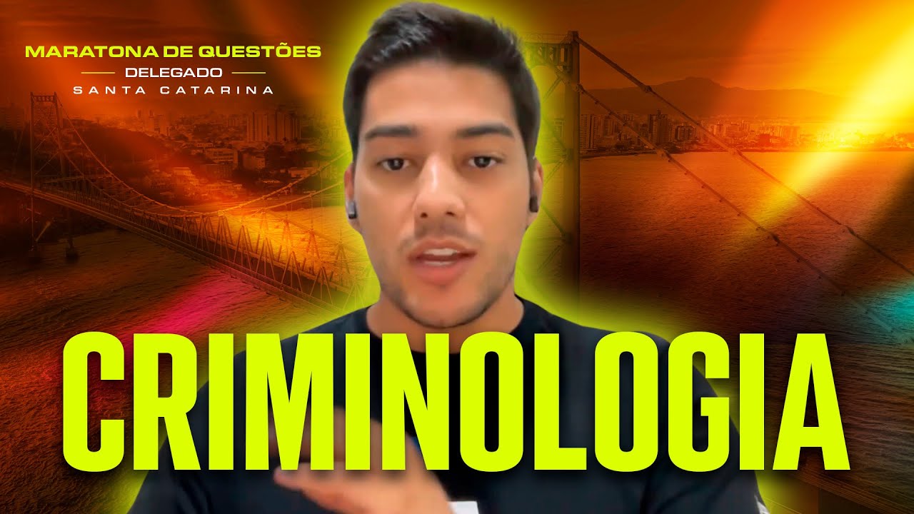 Criminologia - Maratona de Questões FGV