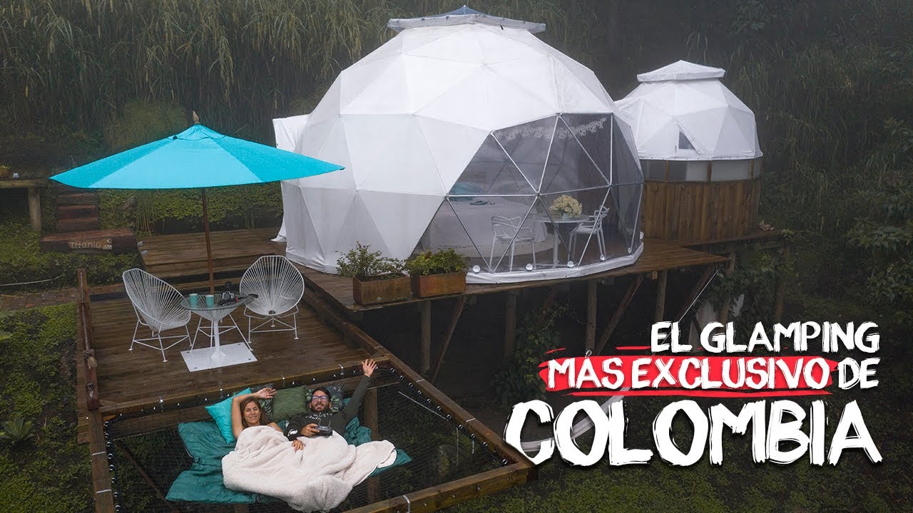 EL MEJOR Glamping de Colombia.🇨🇴 Dos Locos De Viaje.