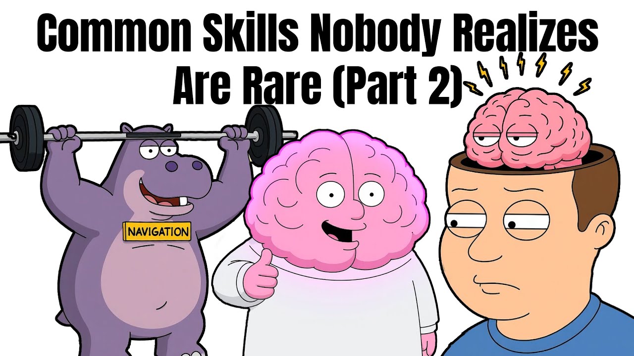 Common Skills Nobody Realizes Are Rare (pt2)